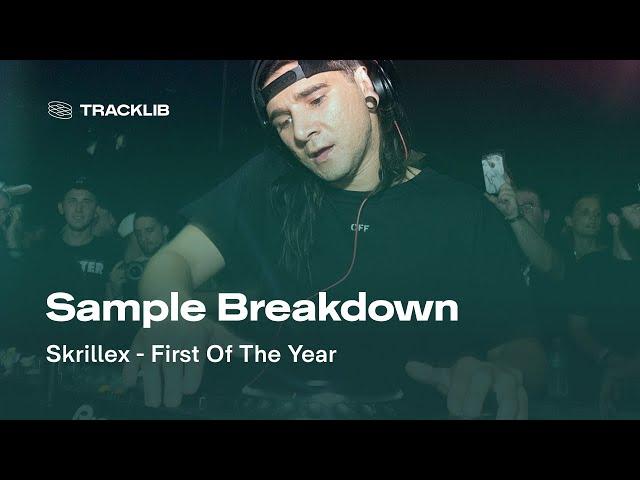 Sample Breakdown: Skrillex - First Of The Year (Equinox)