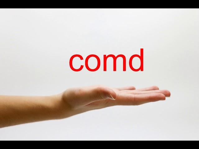 How to Pronounce comd - American English