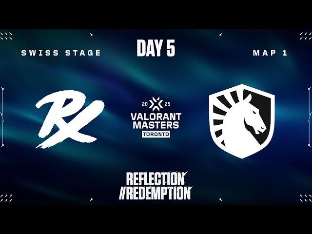 PRX vs. TL - VALORANT Masters Toronto - Swiss Stage - Map 01