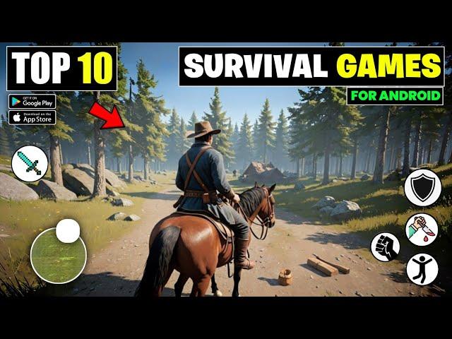 Top 10 Realistic Survival Games For Android 2024 | Best Survival Games For Android