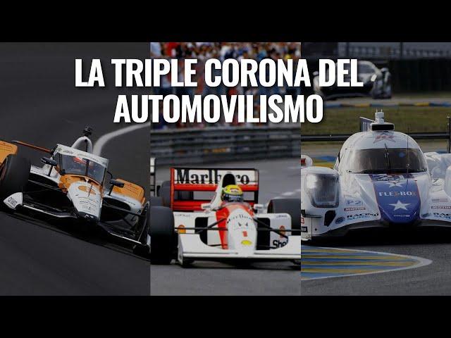 La Triple Corona del Automovilismo