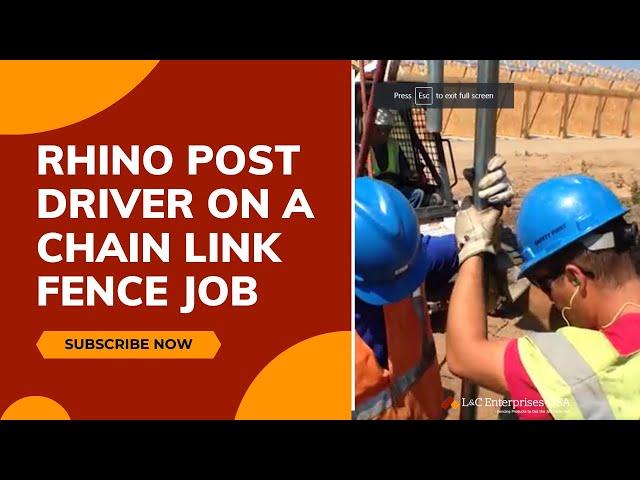 How We Use A Rhino Post Driver on A Chain Link Fence Job