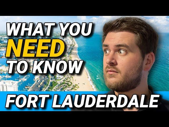 5 Things You NEED to Know - Moving to Fort Lauderdale Florida in 2023