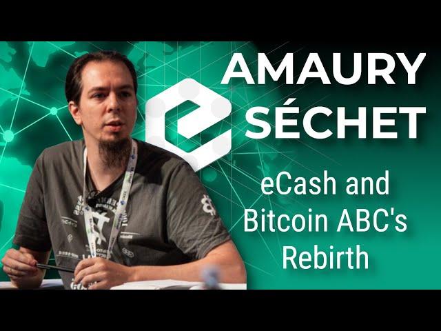 Amaury Séchet on Bitcoin ABC's Rebirth as eCash and Avalanche's Advantages