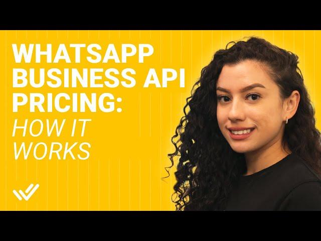 WhatsApp Business API Pricing: How It Works? (2023)