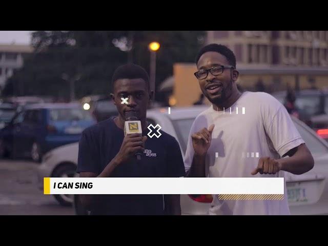 #NigezieXtreme Vox Pop: I Can Sing