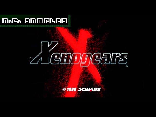 R.C. Samples -- Xenogears [PS1]
