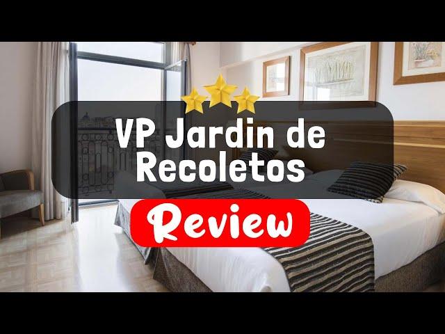 VP Jardin de Recoletos Madrid Review - Is This Hotel Worth It?