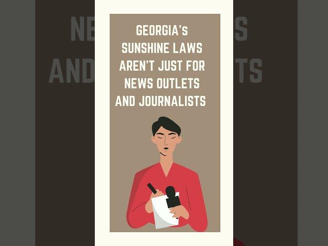 PSA - Georgia's Open Records Act