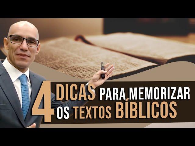 4 Dicas para memorizar os textos bíblicos