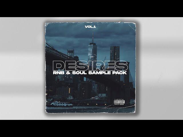 FREE RNB SAMPLE PACK / LOOP KIT - "DESIRES" Vol.1 ( Drake, J.Cole, Meek Mill, Rick Ross )