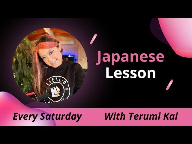 Japanese Lesson With Terumi Kai