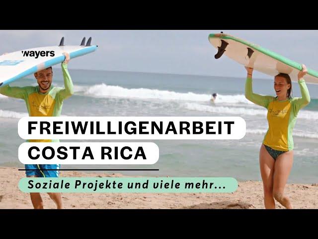 Freiwilligenarbeit in Costa Rica I Lebe und arbeite in Costa Rica mit wayers