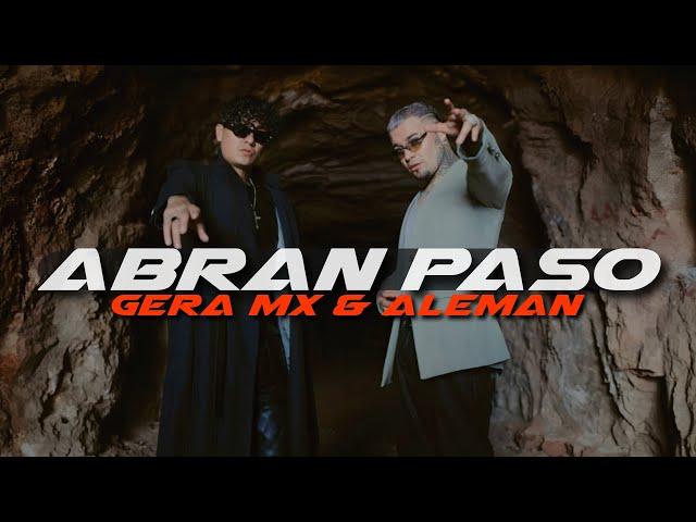 Gera MX & Aleman - Abran Paso (Letra/Lyrics)