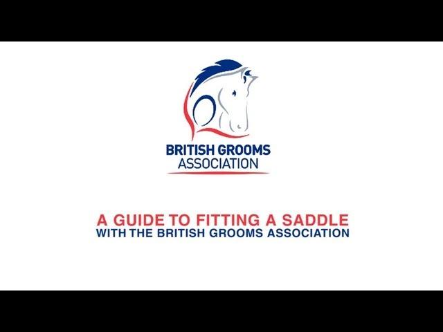 A guide to fitting a Saddle with the British Grooms Association