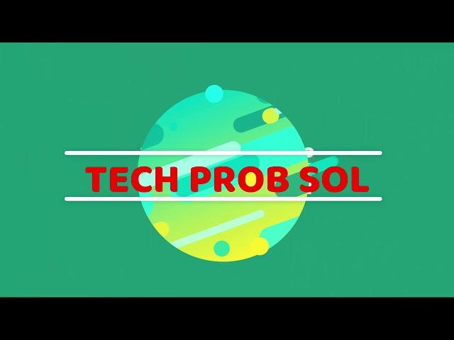 INTRO TO TECH PROB SOL | TECHNICAL PROSOLUTION #SHORTS | TECH PROB SOL