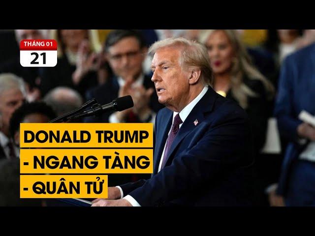 Hết hồn với những quyết định của ông Trump ngày đầu nhậm chức.