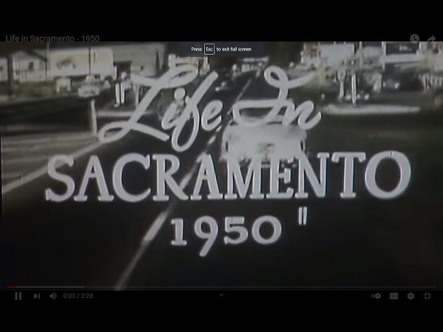 Life in Sacramento - 1950