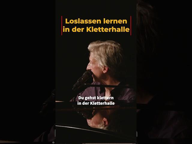 Loslassen lernen in der Kletterhalle