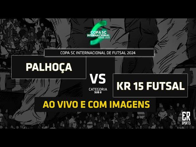 Palhoça x KR 15 - SUB 8 | 21/12/2024 | AO VIVO | Copa SC Internacional Futsal