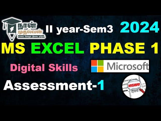 EXCEL PHASE-1BEGINNER| Assignment1 | SEM3| 2024| DIGITAL SKILLS |#answersdotcom||#naanmudhalvan