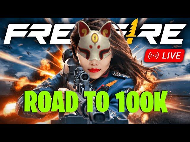 ROAD TO 100K SUBS  GIRL GAMER FULL ENJOYMENT + TO TOP 1 #freefirelive #rai⭐#classyff #gyangaming