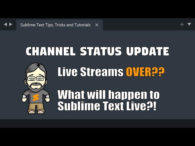 Is Sublime Text Live over?