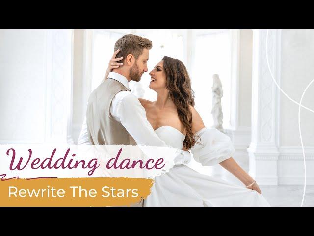 Rewrite The Stars The Greatest Showman Wedding Dance ONLINE | Anne-Marie & James Arthur