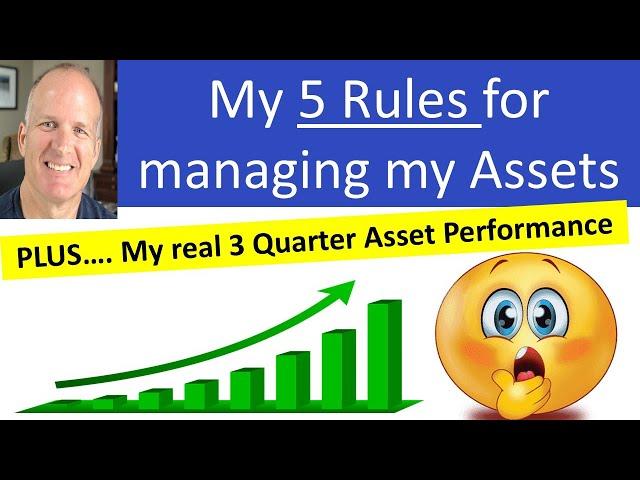 My 5 Rules for managing my retirement assets with buckets -- Plus my 3rd Qtr Asset Performance