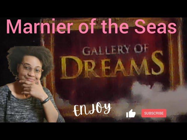 Marnier of the Seas|Gallery of Dreams|Full Show|Unedited|Long Video