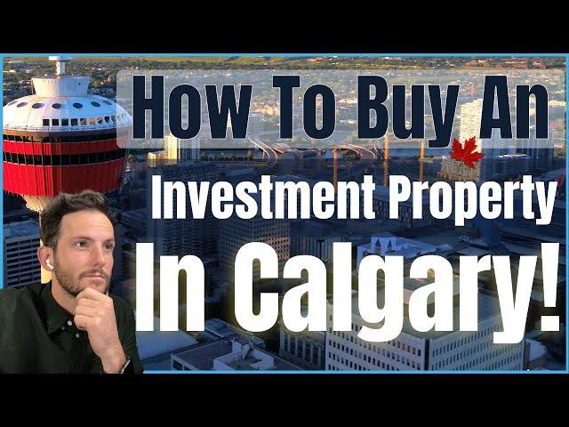 How to look for Investment Properties in Calgary in 2023