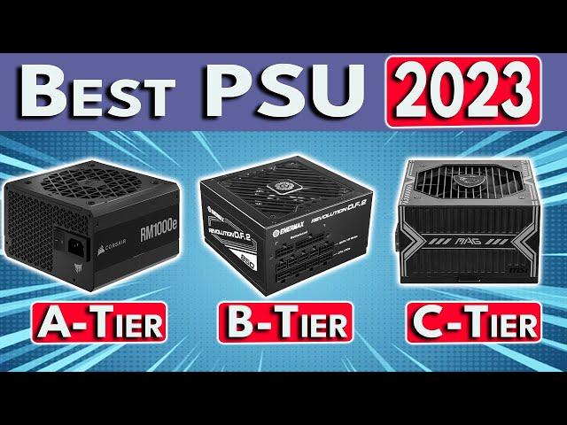 STOP Buying BAD PSUs! Best Power Supply for PC 2023