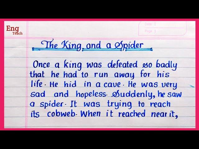 The King and a spider moral story | Story Writing | Story in English | Handwriting| English writing