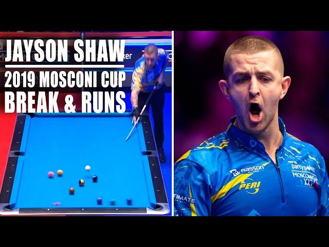 Jayson Shaw's Break and Runs in the 2019 Mosconi Cup