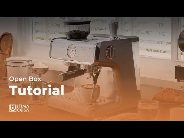 Ultima Cosa Espresso Machine Tutorial Video 01 - Espresso Machine Open Box Experience