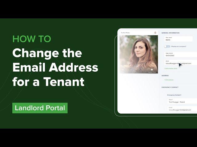 How to change the email address for a tenant (Landlord) | Rent Collection App