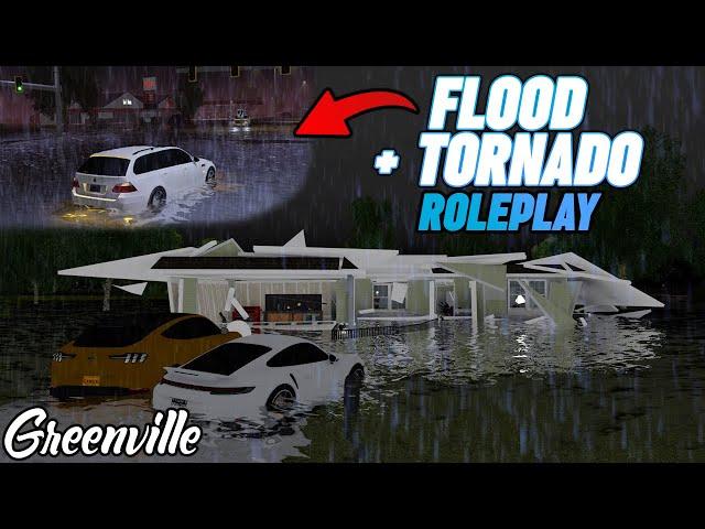 REAL FLOOD & TORNADO RP IN GREENVILLE!!! || ROBLOX - Greenville Roleplay