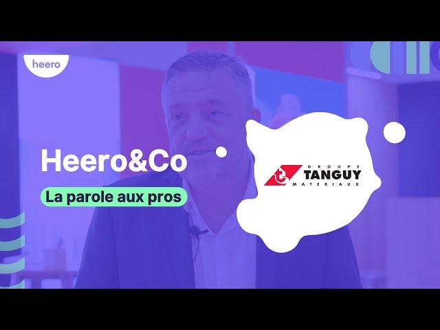 [Heero&Co] La voix du Groupe Tanguy Matériaux - entretien exclusif avec Christophe