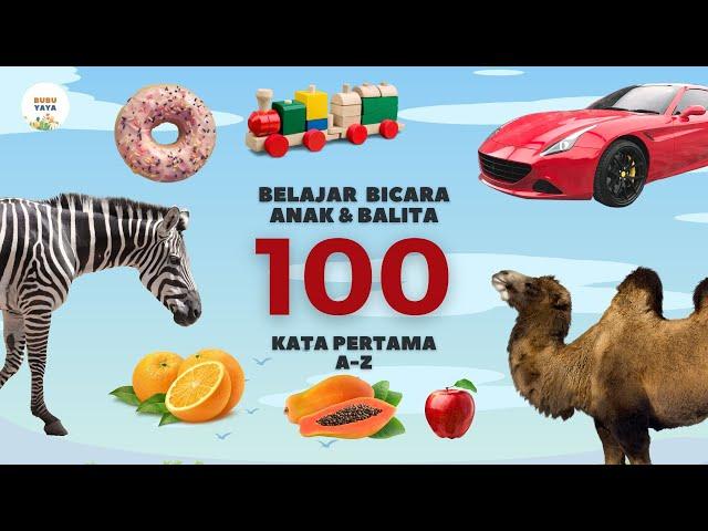 Learn to Talk for Babies and Toddlers | First 100 Words | Indonesian Children's Education | A-Z