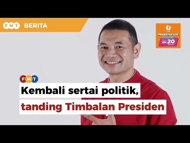 Rafizi kembali sertai politik, tanding Timbalan Presiden PKR