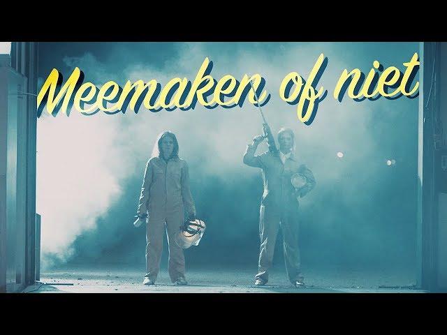 Yentl en de Boer - Meemaken of niet (officiële videoclip)