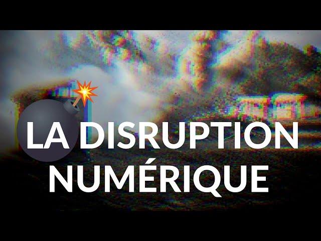 La disruption numérique 