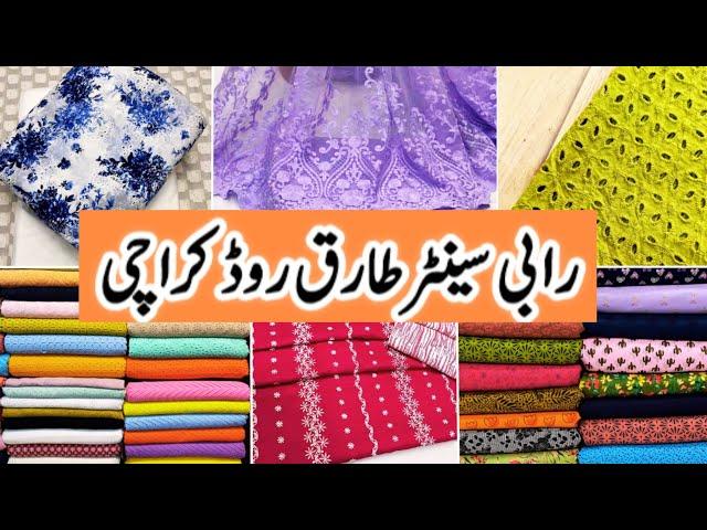 Rabi Center Tariq Road Karachi | Affordable lawn, fancy & chicken Kari dresses