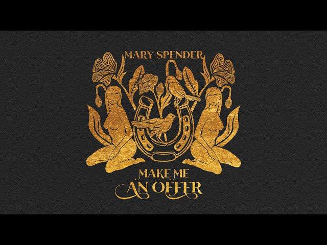 Make Me An Offer (Official Audio) | Mary Spender