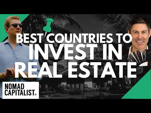 Best Countries to Invest in Real Estate