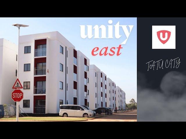 A COMPREHENSIVE LOOK AT UNITY EAST, TATU CITY, KIAMBU, KENYA.