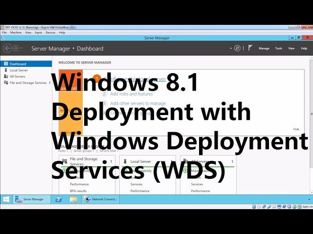 18.  How to deploy Windows 8.1 using WDS in Windows Server 2012 R2