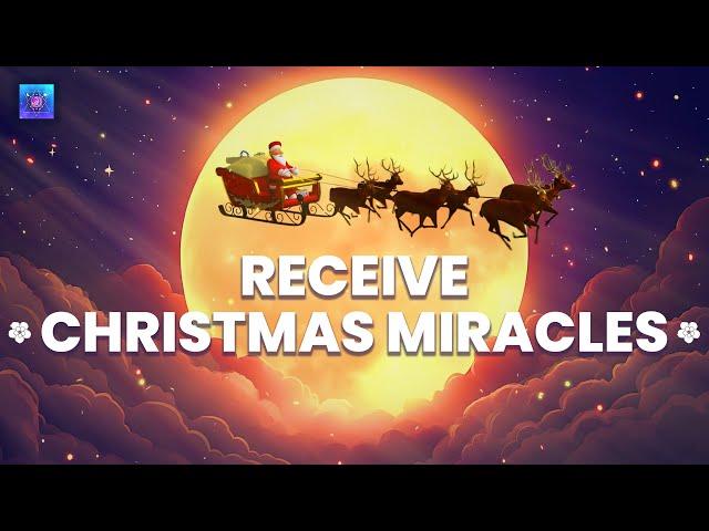 Receive Christmas Miracles Before DECEMBER 25th Ends  Uplifting Vibrations  Clear Financial Blocks