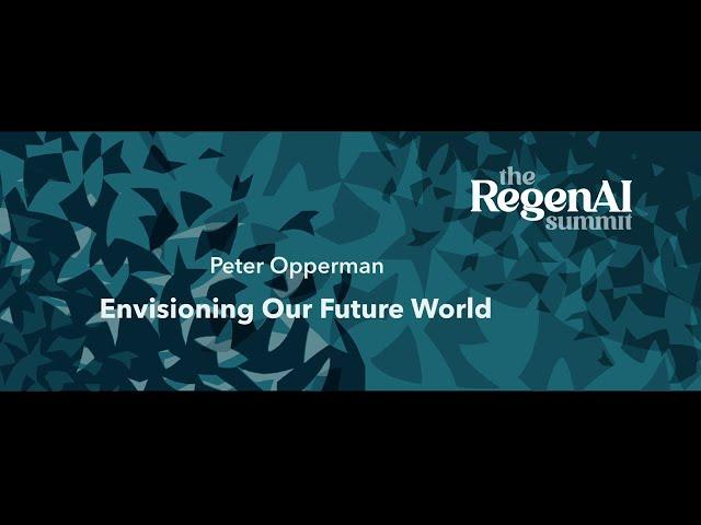 Peter Opperman: Envisioning Our Future World with AI Tools