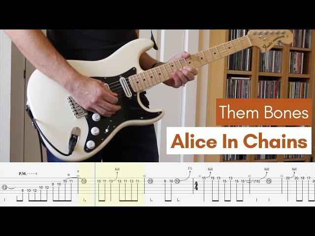 Them Bones - Alice in Chains (Guitar Cover #16 with Tabs)